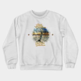 To Start The Journey Of Discovery Is To Lose The Fear Of The Unknown Crewneck Sweatshirt